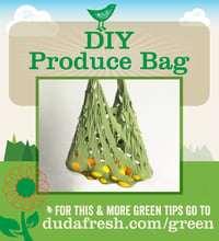 DIY Produce Bag - For this and more green tips go to dudafresh.com/green