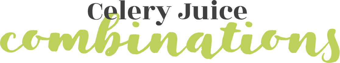 Celery juice combinations